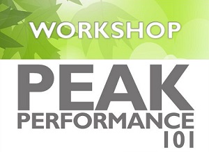 Peak Performance 101 Workshop