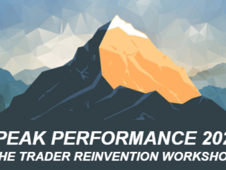 Peak Performance 202 Trader Reinvention Workshop