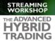 Advanced Hybrid Trading Workshop