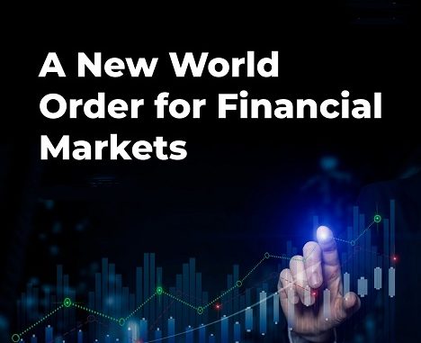 New World Financial Markets Order