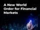 New World Financial Markets Order