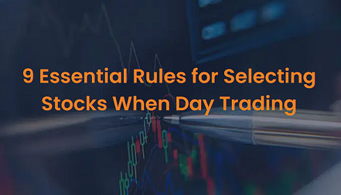 Day Trading Stock Selection Rules